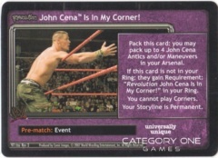 John Cena Is In My Corner!